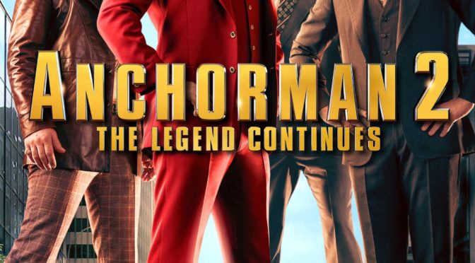 Poster for the movie "Anchorman 2: The Legend Continues"