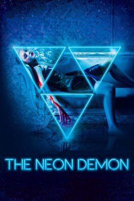 Poster for the movie "The Neon Demon"