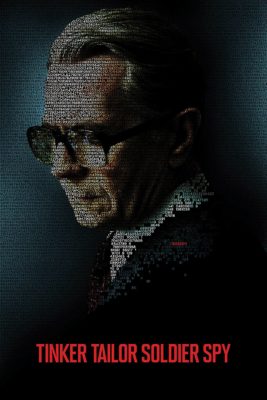Poster for the movie "Tinker Tailor Soldier Spy"