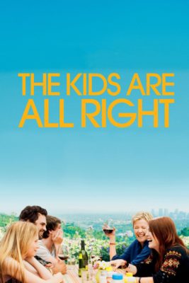 Poster for the movie "The Kids Are All Right"