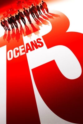 Poster for the movie "Ocean's Thirteen"