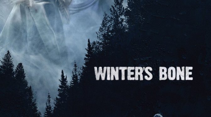 Poster for the movie "Winter's Bone"