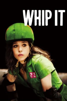 Poster for the movie "Whip It"