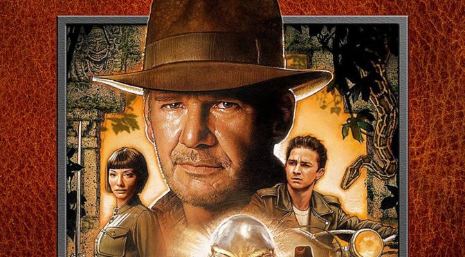 Poster for the movie "Indiana Jones and the Kingdom of the Crystal Skull"