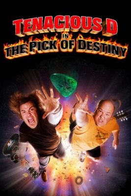 Poster for the movie "Tenacious D in The Pick of Destiny"