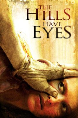 Poster for the movie "The Hills Have Eyes"