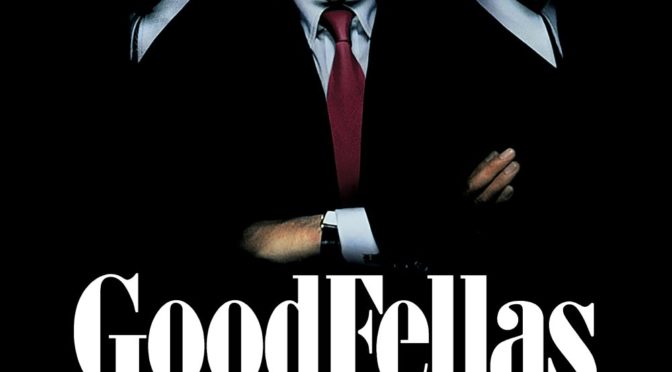 Poster for the movie "Goodfellas"