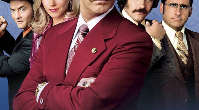 Poster for the movie "Anchorman: The Legend of Ron Burgundy"