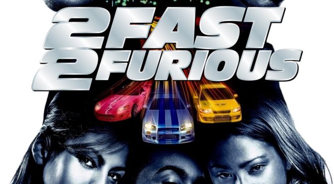 Poster for the movie "2 Fast 2 Furious"