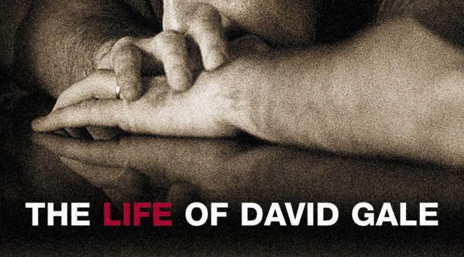 Poster for the movie "The Life of David Gale"