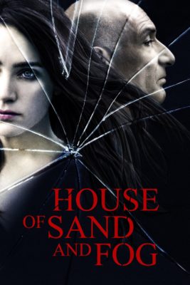 Poster for the movie "House of Sand and Fog"