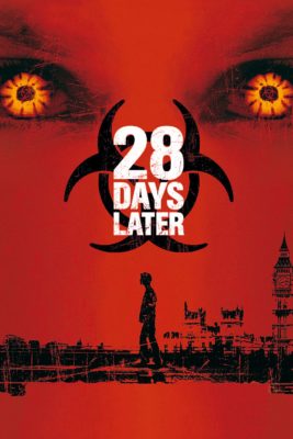Poster for the movie "28 Days Later..."