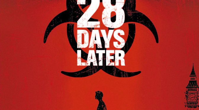 Poster for the movie "28 Days Later..."