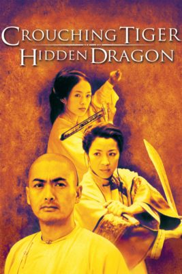 Poster for the movie "Crouching Tiger, Hidden Dragon"