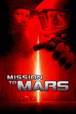 Poster for the movie "Mission to Mars"
