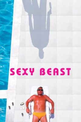 Poster for the movie "Sexy Beast"