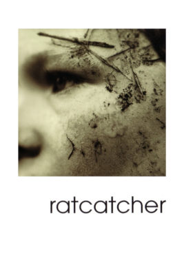 Poster for the movie "Ratcatcher"