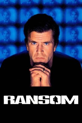 Poster for the movie "Ransom"