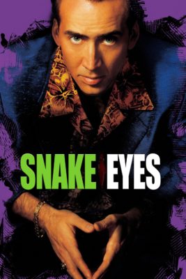 Poster for the movie "Snake Eyes"