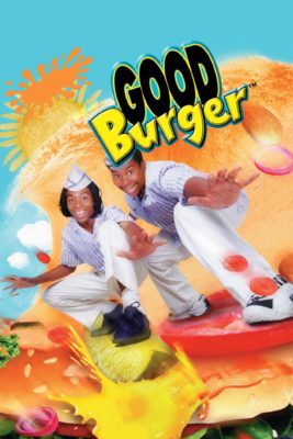 Poster for the movie "Good Burger"