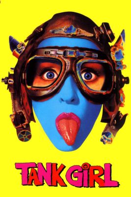 Poster for the movie "Tank Girl"