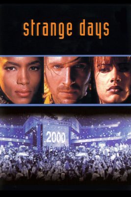 Poster for the movie "Strange Days"