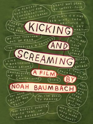 Poster for the movie "Kicking and Screaming"