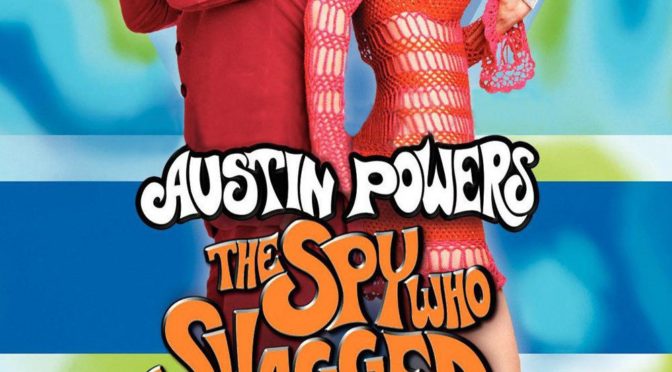 Poster for the movie "Austin Powers: The Spy Who Shagged Me"
