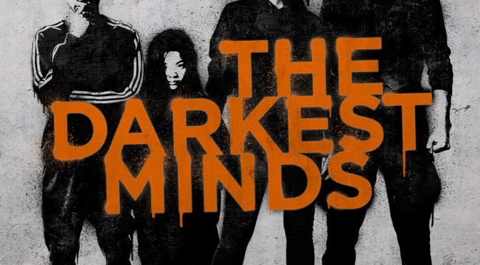 Poster for the movie "The Darkest Minds"