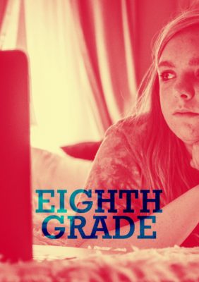 Poster for the movie "Eighth Grade"