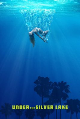 Poster for the movie "Under the Silver Lake"