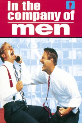 Poster for the movie "In the Company of Men"