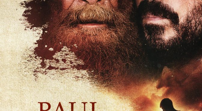 Poster for the movie "Paul, Apostle of Christ"