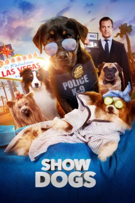 Poster for the movie "Show Dogs"