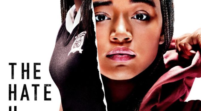 Poster for the movie "The Hate U Give"
