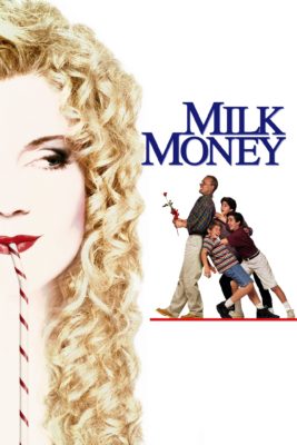 Poster for the movie "Milk Money"
