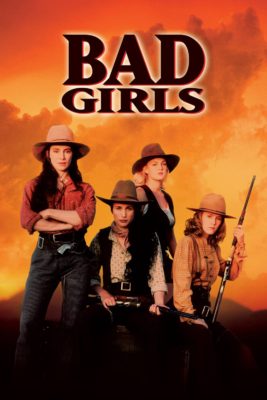 Poster for the movie "Bad Girls"