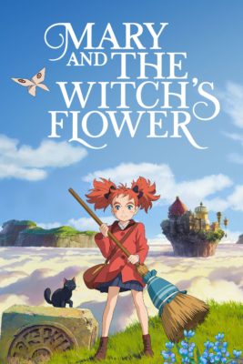 Poster for the movie "Mary and the Witch's Flower"
