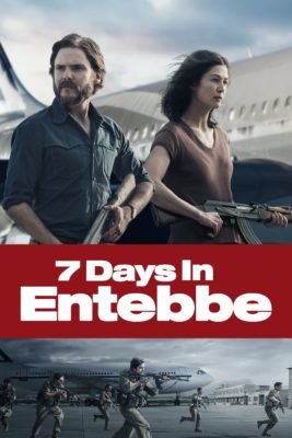 Poster for the movie "7 Days in Entebbe"