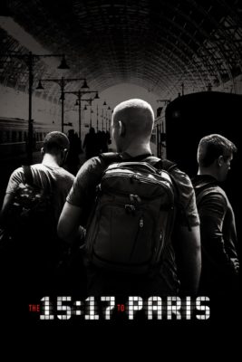 Poster for the movie "The 15:17 to Paris"