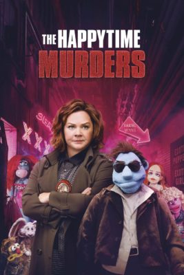 Poster for the movie "The Happytime Murders"