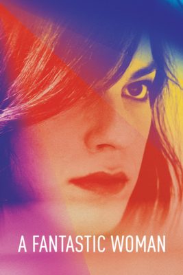 Poster for the movie "A Fantastic Woman"