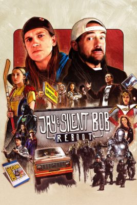 Poster for the movie "Jay and Silent Bob Reboot"