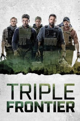Poster for the movie "Triple Frontier"