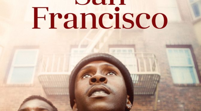 Poster for the movie "The Last Black Man in San Francisco"