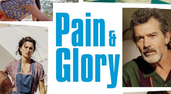 Poster for the movie "Pain and Glory"