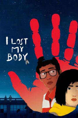 Poster for the movie "I Lost My Body"